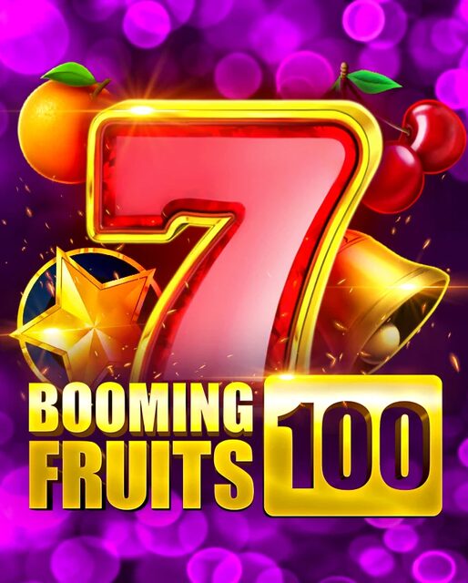 Booming Fruits 100