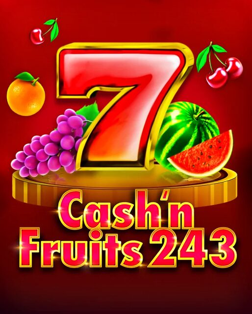 Cash'n Fruits 243