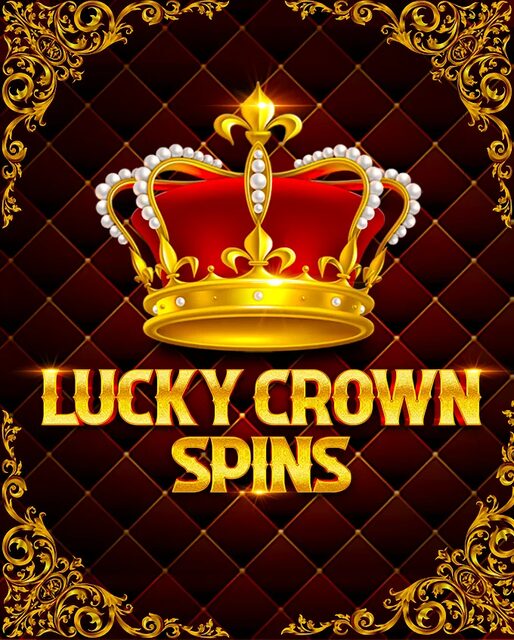 Lucky Crown Spins