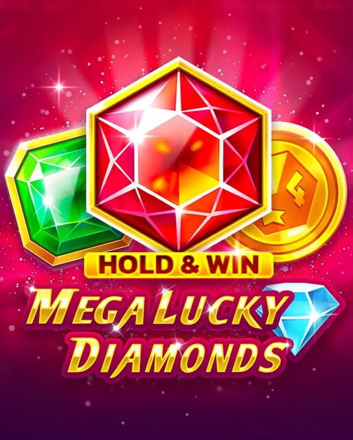 Mega Lucky Diamonds Hold And Win
