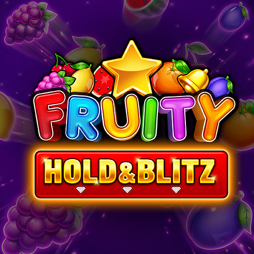 Fruity Hold & Blitz