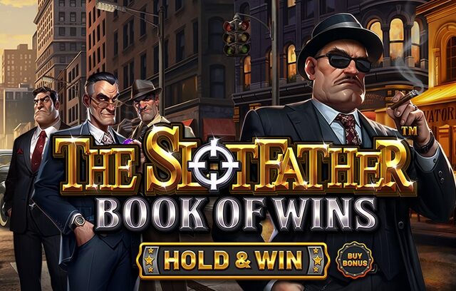 The Slotfather: Book of Wins - HOLD & WIN